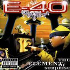E-40 - The Element Of Surprise CD1