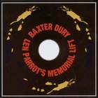 Baxter Dury - Len Parrot's Memorial Lift