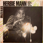 Herbie Mann - Brazil Blues
