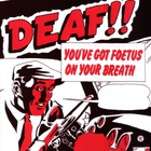 Foetus - Deaf