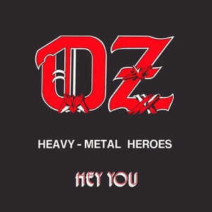 Hey You (Heavy-Metal Heroes)