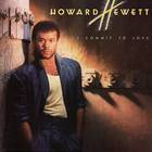 Howard Hewett - I Commit To Love