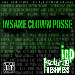 Insane Clown Posse: Featuring Freshness CD2