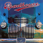 Roadhouse - Roadhouse
