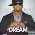 The Dream - Love Hate