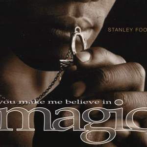 You Make Me Believe in Magic (CDM)