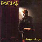Payolas - No Stranger To Danger