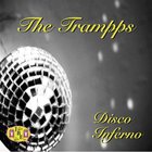 The Trammps - The Trammps & Disco Inferno