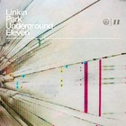 Linkin Park - Underground Eleven