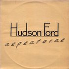 Hudson Ford - Repertoire