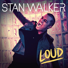 Stan Walker - Loud (CDS)