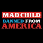 MadChild - Banned from America (EP)