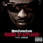 Waka Flocka - Round Of Applause (CDS)