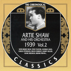 Artie Shaw - Chronological Classics: 1939, Vol. 2