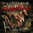 Exhumed - All Guts, No Glory CD1