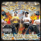 Hot Boy$ - Let 'em Burn