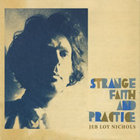 Jeb Loy Nichols - Strange Faith And Practice