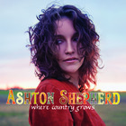 Ashton Shepherd - Where Country Grows (Deluxe Edition)