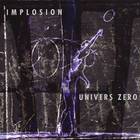 Univers Zero - Implosion