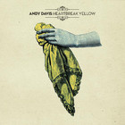 Andy Davis - Heartbreak Yellow