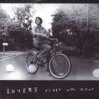 lovers - Sleep With Heat