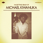 Michael Kiwanuka - I'm getting ready (EP)