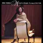 Irma Thomas - My Heart's In Memphis: The Songs Of Dan Penn