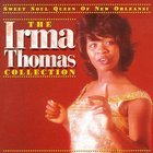 Irma Thomas - Sweet Soul Queen Of New Orleans: The Irma Thomas Collection