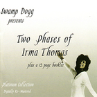 Two Phases Of Irma Thomas