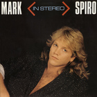 Mark Spiro - In Stereo