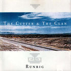 Runrig - Cutter and the Clan