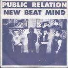 Public Relation - New Beat Mind - Eighty Eight
