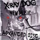 X-Ray Dog - New Music