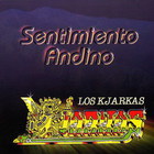 Los Kjarkas - Sentimiento Andino Vol. 2