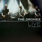 The Drones - Live At The Hi-Fi