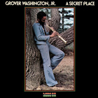 Grover Washington Jr. - A Secret Place