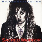 Sacred Warrior - Wicked Generation