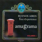 Amagrama - Volumen 1 (Buenos Aires Free Experience)