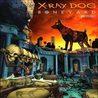 X-Ray Dog - Boneyard I