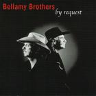 The Bellamy Brothers - By Request