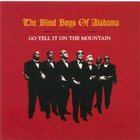 The Blind Boys Of Alabama - Got Tell It On The Mountain