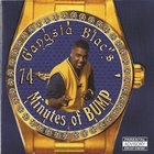 Gangsta Blac - 74 Minutes Of Bump
