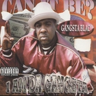 Gangsta Blac - I Am Da Gangsta