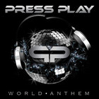 Press Play - World Anthem
