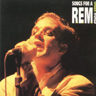 R.E.M. - Songs for a green world