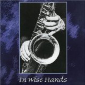 In Wise Hands