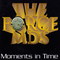 Force M.D.'s - Moments In Time