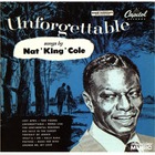 Nat King Cole - Unforgettable Songs By Nat King Cole