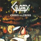 Glory - Crisis Vs. Crisis
