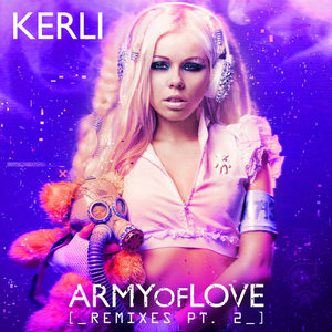 Army Of Love (Remixes Pt. 2)